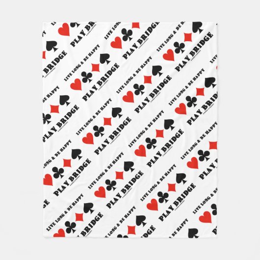 Couverture Polaire Live Long and Be Happy Play Bridge Four Card Suits (Devant)