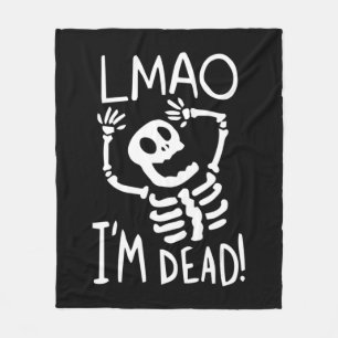 Couverture Polaire LMAO Im Dead Lazy Costume Halloween Fun Skeleton S