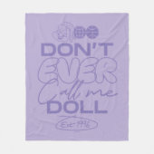 Couverture Polaire Lola "Ne m'appelle jamais poupée" (Devant)