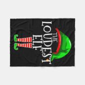 Couverture Polaire Loudest Elf Group Matching Family Christmas Loud F (Devant (Horizontal))