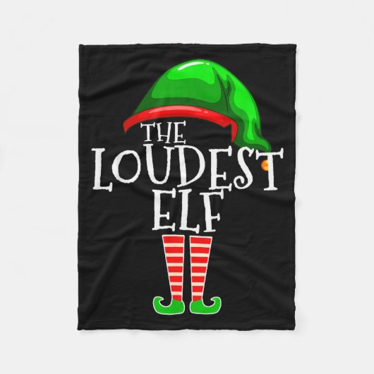 Couverture Polaire Loudest Elf Group Matching Family Christmas Loud F (Devant)
