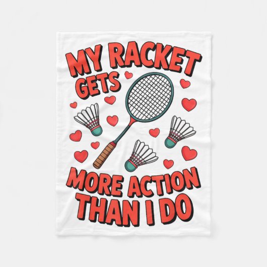Couverture Polaire Ma raquette a plus d'action que moi Funny Badmint (Devant)