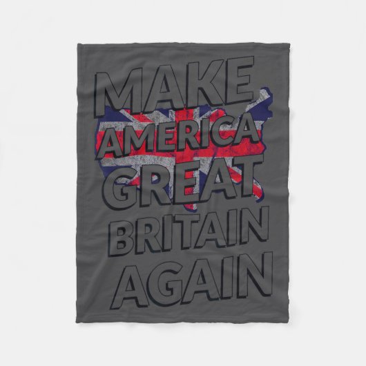 Couverture Polaire Make America Great Britain Again Shirt  (Devant)