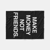 Couverture Polaire Make Money Not Friends Funny Sarcasm Insrational Q (Devant (Horizontal))
