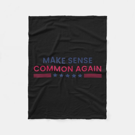 Couverture Polaire Make Sense Common Again Funny Quote  (Devant)