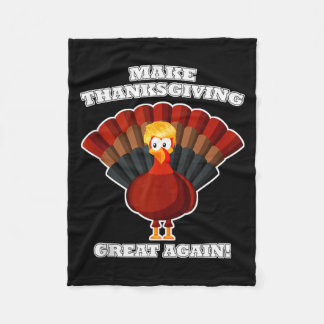 Couverture Polaire Make Thanksgiving Great Again Turkey Trump Funny T
