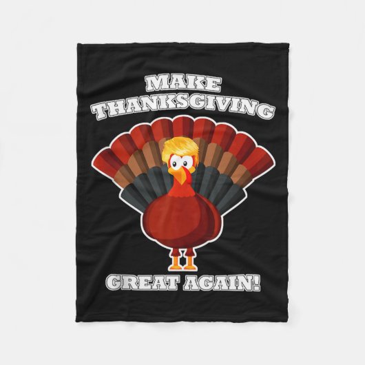 Couverture Polaire Make Thanksgiving Great Again Turkey Trump Funny T (Devant)