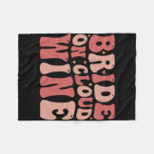 Couverture Polaire Mariée sur le nuage Boisson vin Groovy Enterrement (Devant (Horizontal))