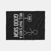 Couverture Polaire Mauvais Bien Pas Un Bon Signe Drôle Dire Hommes Ga (Devant (Horizontal))