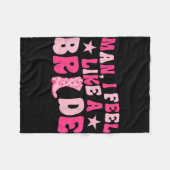 Couverture Polaire Mec Je Me Sens Comme Une Mariée Allons Les Filles (Devant (Horizontal))