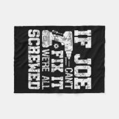 Couverture Polaire Mens If Joe Can't Fix It We're All Screwed Funny F (Devant (Horizontal))