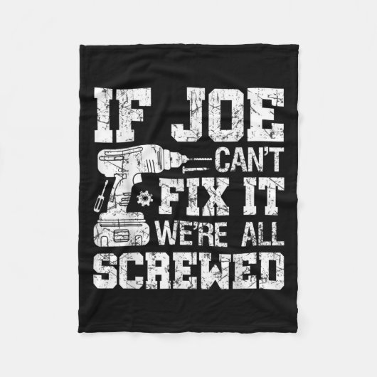 Couverture Polaire Mens If Joe Can't Fix It We're All Screwed Funny F (Devant)