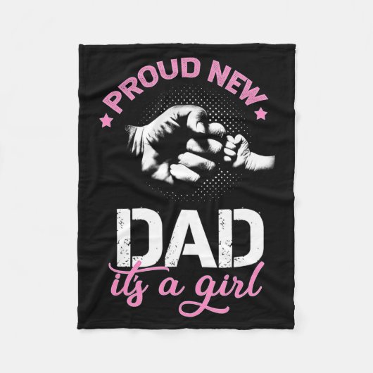 Couverture Polaire Mens Proud New Dad Its A Girl Promoted To Daddy (Devant)