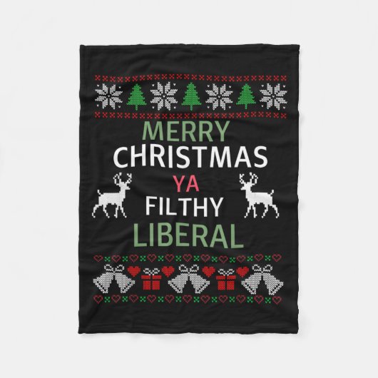 Couverture Polaire Merry Christmas Ya Filthy Liberals Ugly Christmas  (Devant)