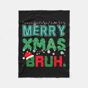 Couverture Polaire Merry Xmas Bruh Funny Mème Noël Dit Bro
