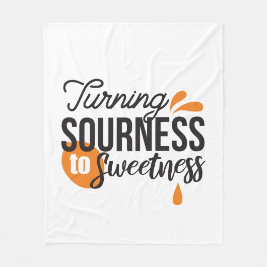 Couverture Polaire Message de vie positif - Transformer l'acide en su (Devant)