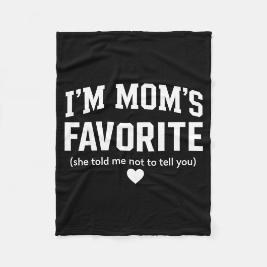 Couverture Polaire Moms Favorite Child Son Daughter Funny I'm Mom's F (Devant)