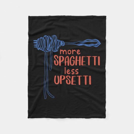 Couverture Polaire More Spagetti Less Etti Funny Foodie Spaghetti  (Devant)