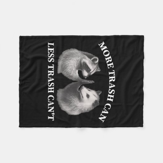 Couverture Polaire More Trash Can Less Trash Can't Funny Raccoon Ossu (Devant (Horizontal))