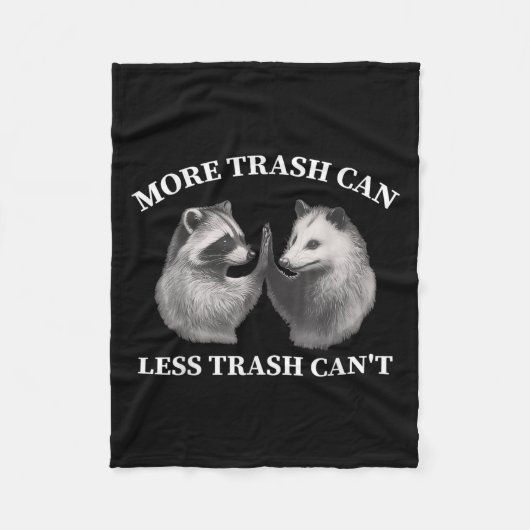 Couverture Polaire More Trash Can Less Trash Can't Funny Raccoon Ossu (Devant)