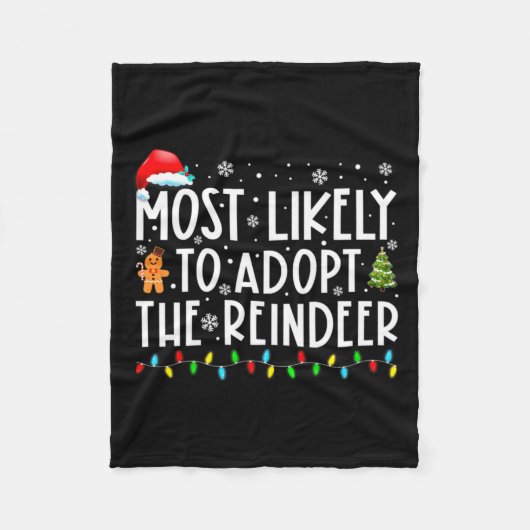 Couverture Polaire Most Likely To Adopt The Reindeer Funny Christmas  (Devant)
