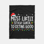 Couverture Polaire Most Likely To Ask Santa To Define Good Family Chr (Devant)