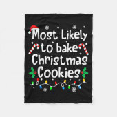 Couverture Polaire Most Likely To Bake C-hristmas Cookies Baker Match (Devant)
