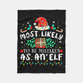 Couverture Polaire Most Likely To Be Mistaken As An Elf Xmas Matching (Devant)