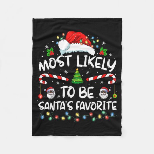 Couverture Polaire Most Likely To Be Santa's Favorite Funny Family Ch (Devant)