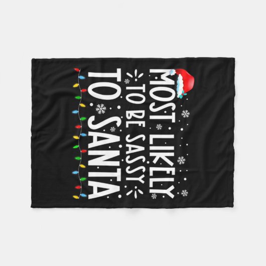 Couverture Polaire Most Likely To Be Sy To Santa Family Christmas (Devant (Horizontal))