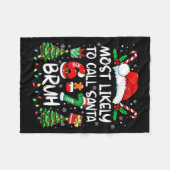 Couverture Polaire Most Likely To Call Santa 6-7 Bruh Meme Funny Chri (Devant (Horizontal))