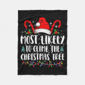 Couverture Polaire Most Likely To Climb The Xmas Tree Christmas  (Devant)