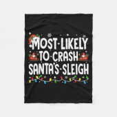 Couverture Polaire Most Likely To Crash Santas Sleigh Family Matching (Devant)