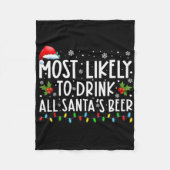 Couverture Polaire Most Likely To Drink All Santas Beer Drinking T Sh (Devant)