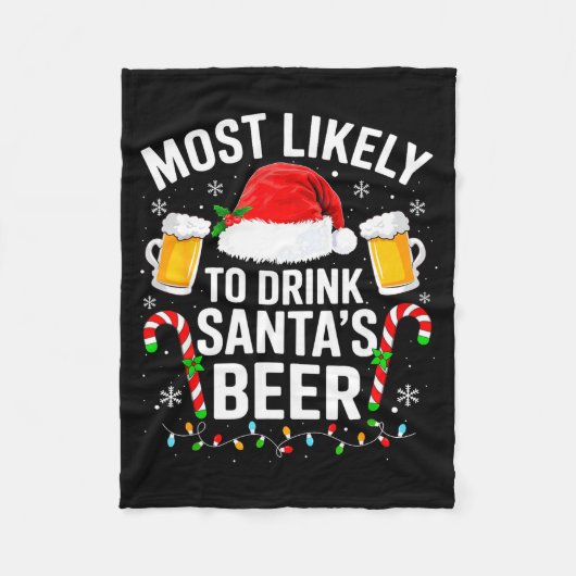 Couverture Polaire Most Likely To Drink Santa's Beer Funny Drinking C (Devant)