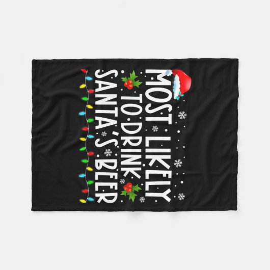 Couverture Polaire Most Likely To Drink Santas Beer Funny Drinking C (Devant (Horizontal))