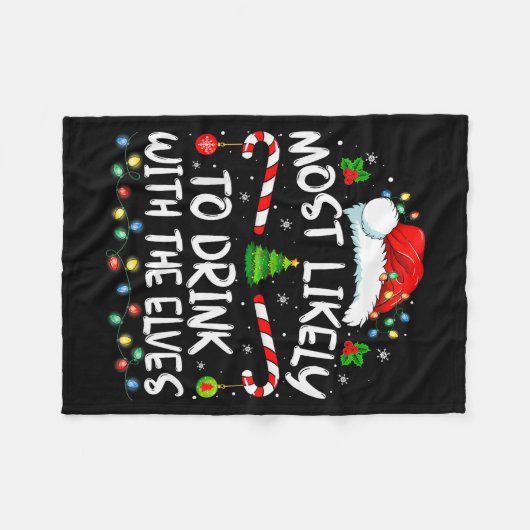 Couverture Polaire Most Likely To Drink With The Elves Elf Drinking C (Devant (Horizontal))