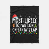 Couverture Polaire Most Likely To Fart On Santas Lap Funny Christmas (Devant)