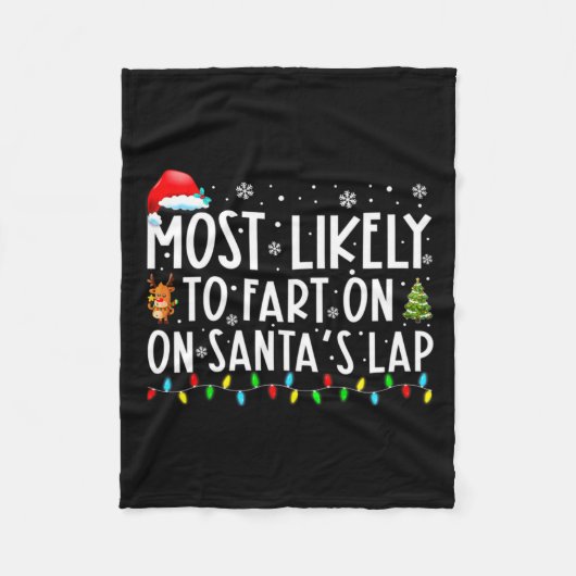 Couverture Polaire Most Likely To Fart On Santas Lap Funny Christmas (Devant)