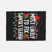Couverture Polaire Most Likely To Fix Santa Sleigh Family Matching Ch (Devant (Horizontal))