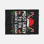 Couverture Polaire Most Likely To Fix Santa's Sleigh Family Christmas (Devant (Horizontal))