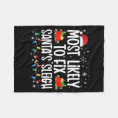 Couverture Polaire Most Likely To Fix Santa's Sleigh Family Matching (Devant (Horizontal))