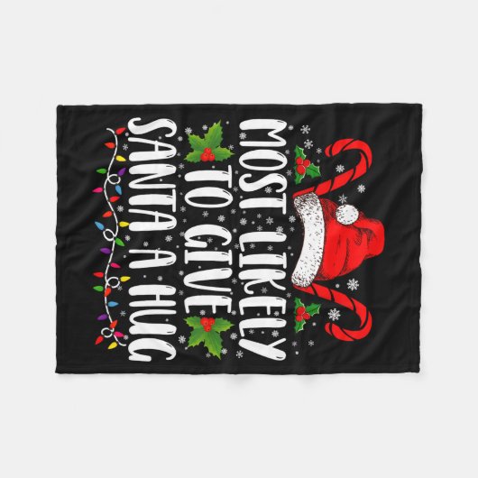 Couverture Polaire Most Likely To Give Santa A Hug Ing Family Xmas (Devant (Horizontal))