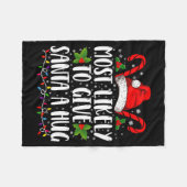Couverture Polaire Most Likely To Give Santa A Hug Ing Family Xmas (Devant (Horizontal))