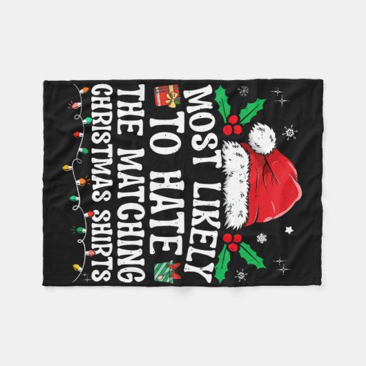 Couverture Polaire Most Likely To Hate Matching Christmas Fun Family  (Devant (Horizontal))