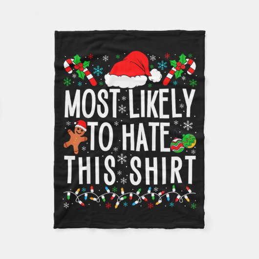 Couverture Polaire Most Likely To Hate This Shirt Funny Family Xmas P (Devant)