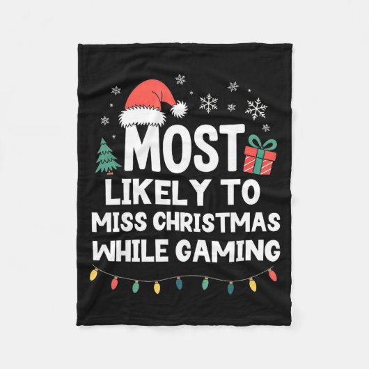 Couverture Polaire Most Likely To Miss Christmas While Gaming Gamer F (Devant)