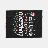 Couverture Polaire Most Likely To Overshop Shopng C-hristmas Matching (Devant (Horizontal))
