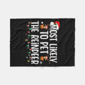 Couverture Polaire Most Likely To Pet The Reindeer Funny Christmas (Devant (Horizontal))