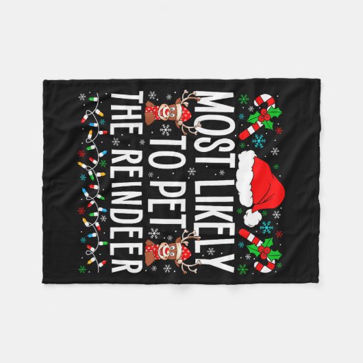 Couverture Polaire Most Likely To Pet The Reindeer Funny Matching Chr (Devant (Horizontal))